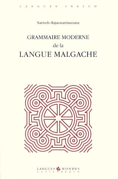 Grammaire moderne de la langue malgache