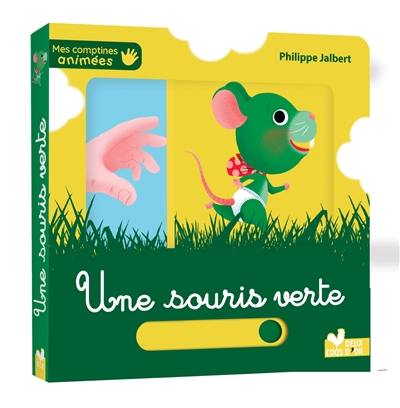 Une souris verte