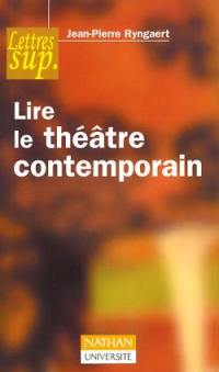 Lire le théâtre contemporain