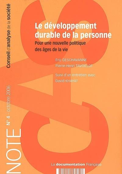 Le développement durable de la personne : pour une nouvelle politique des âges de la vie