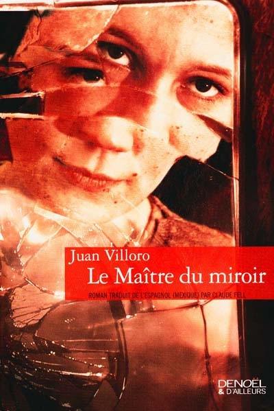 Le maître du miroir