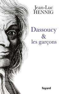 Dassoucy & les garçons