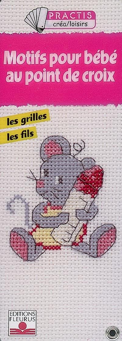 Motifs pour bébé au point de croix : les grilles, les fils