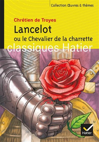 Lancelot ou Le chevalier de la charrette