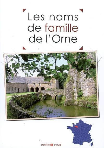 Les noms de famille de l'Orne