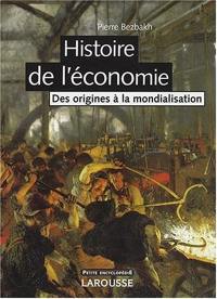 Histoire de l'économie : des origines à la mondialisation