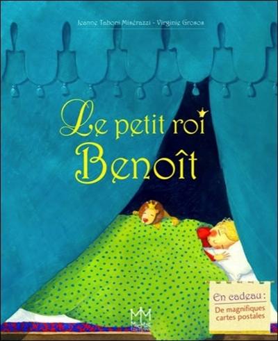 Le petit roi Benoît