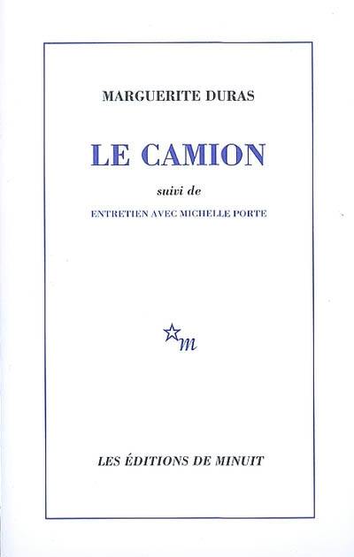 Le camion. Entretien avec Michelle Porte