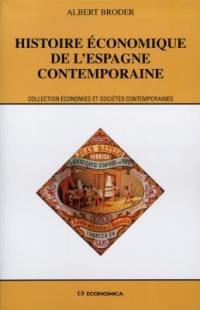 Histoire économique de l'Espagne contemporaine