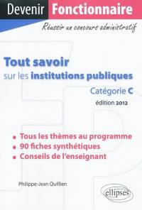 Tout savoir sur les institutions publiques (catégorie C)