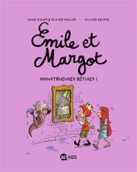 Emile et Margot. Vol. 2. Monstrueuses bêtises !