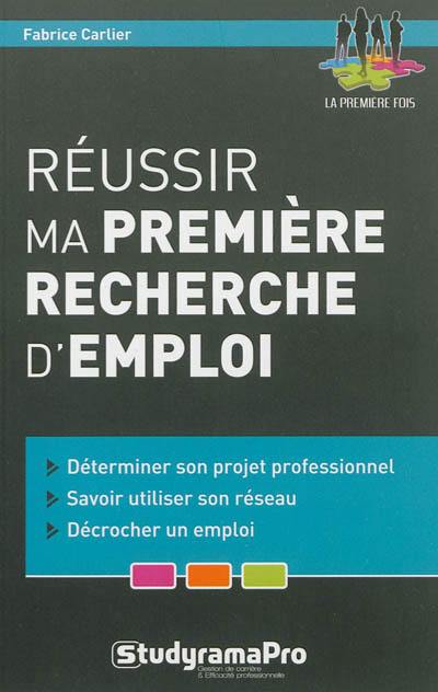 Réussir ma première recherche d'emploi