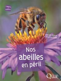 Nos abeilles en péril