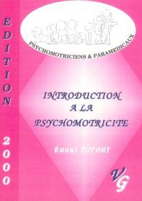 Introduction à la psychomotricité