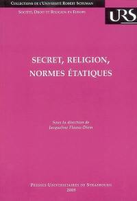 Secret, religion, normes étatiques