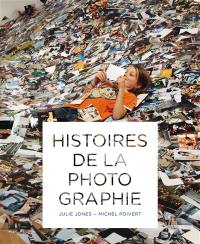 Histoires de la photographie