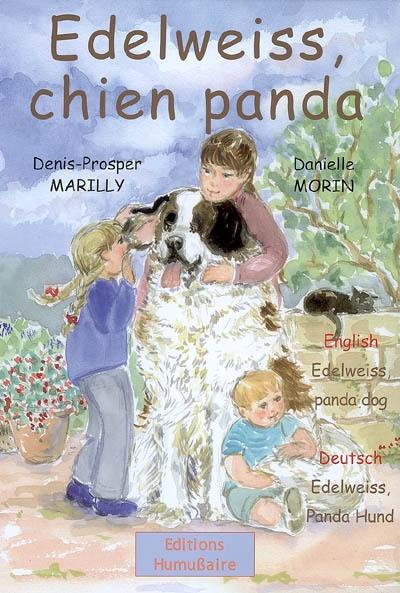 Edelweiss, chien panda. Edelweiss, panda dog. Edelweiss, pandan hund