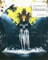 Les nombreuses vies de Cthulhu