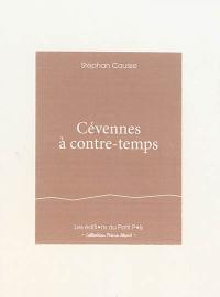 Cévennes à contre-temps