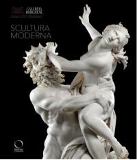 Galleria Borghese : catalogo generale. Vol. 1. Scultura moderna