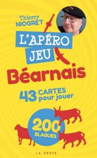 L'apéro jeu béarnais : 43 cartes pour jouer, 200 blagues