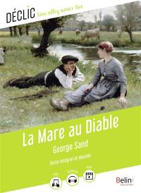 La mare au diable : texte intégral et dossier