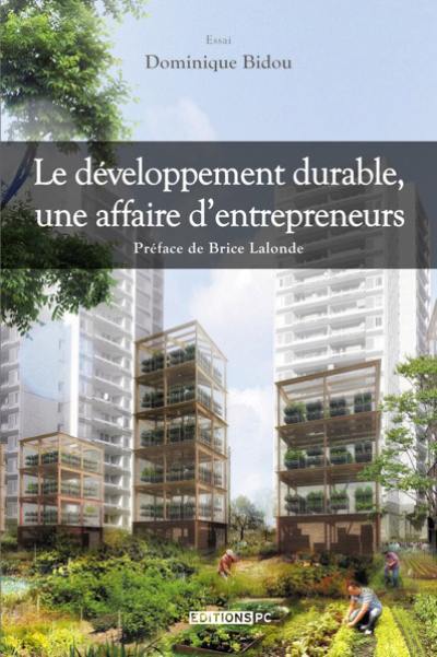 Le développement durable : une affaire d'entrepreneurs