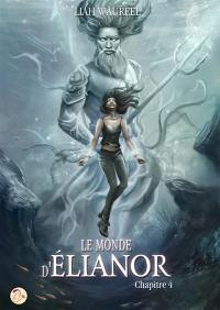 Le monde d'Elianor. Vol. 4