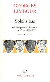 Soleil bas. Poèmes, contes et récits