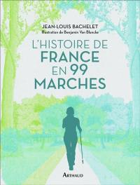 L'histoire de France en 99 marches