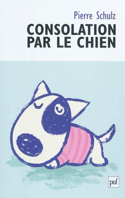 Consolation par le chien : de la caninisation