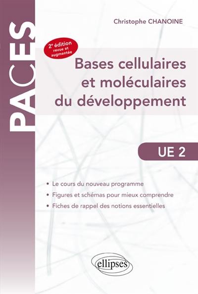 Bases cellulaires et moléculaires de la cellule eucaryote