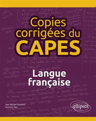 Copies corrigées du Capes : langue française