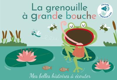 La grenouille à grande bouche