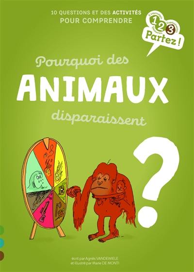 Pourquoi des animaux disparaissent ?