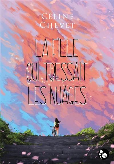 La fille qui tressait les nuages