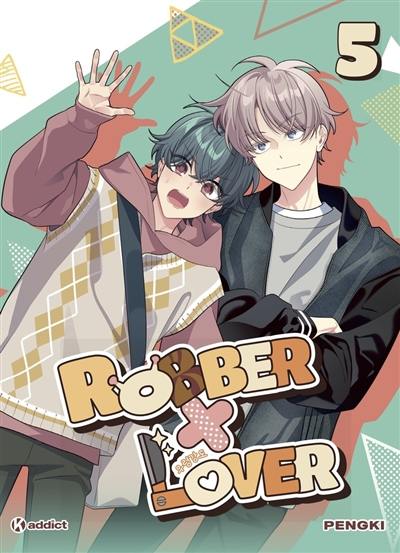 Robber x lover. Vol. 5