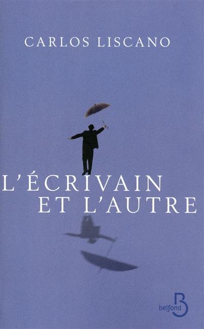 L'écrivain et l'autre