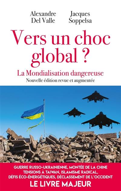 La grande recomposition : pourquoi le monde entre dans une nouvelle ère