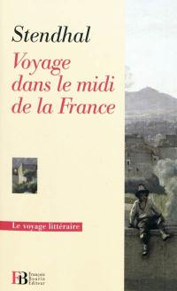 Voyage dans le midi de la France