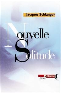 Nouvelle solitude