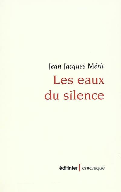 Les eaux du silence