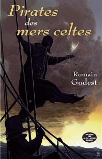 Pirates des mers celtes