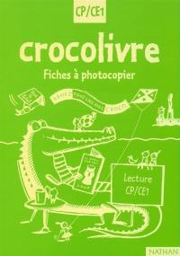 Crocolivre lecture CP-CE1 : fiches à photocopier