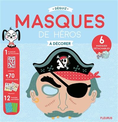 Masques de héros à décorer