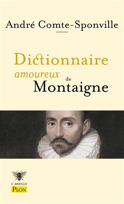 Dictionnaire amoureux de Montaigne