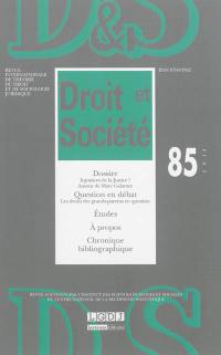 Droit et société, n° 85. Injustices de la justice ? : autour de Marc Galanter