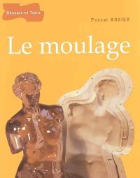 Le moulage