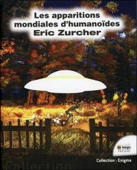 Les apparitions mondiales d'humanoïdes