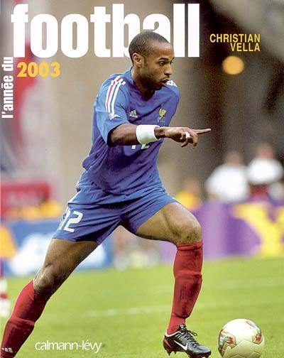 L'année du football 2003